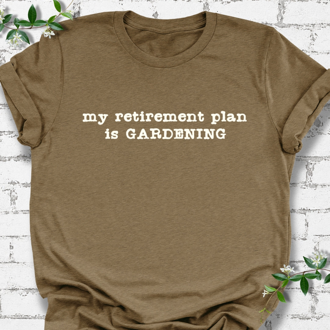 My Retirement Plan Is Gardening Lightweight Tee