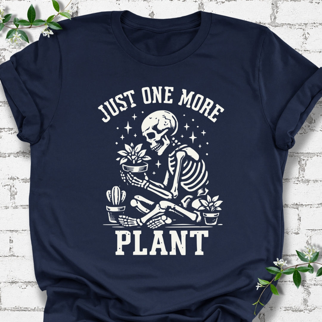 Just One More Plant Skeleton Lightweight Tee