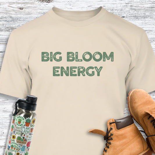 Big Bloom Energy T-Shirt