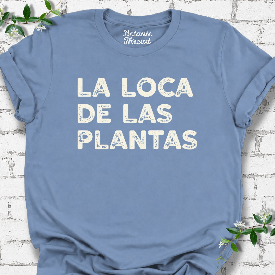 La Loca De Las Plantas Lightweight Tee