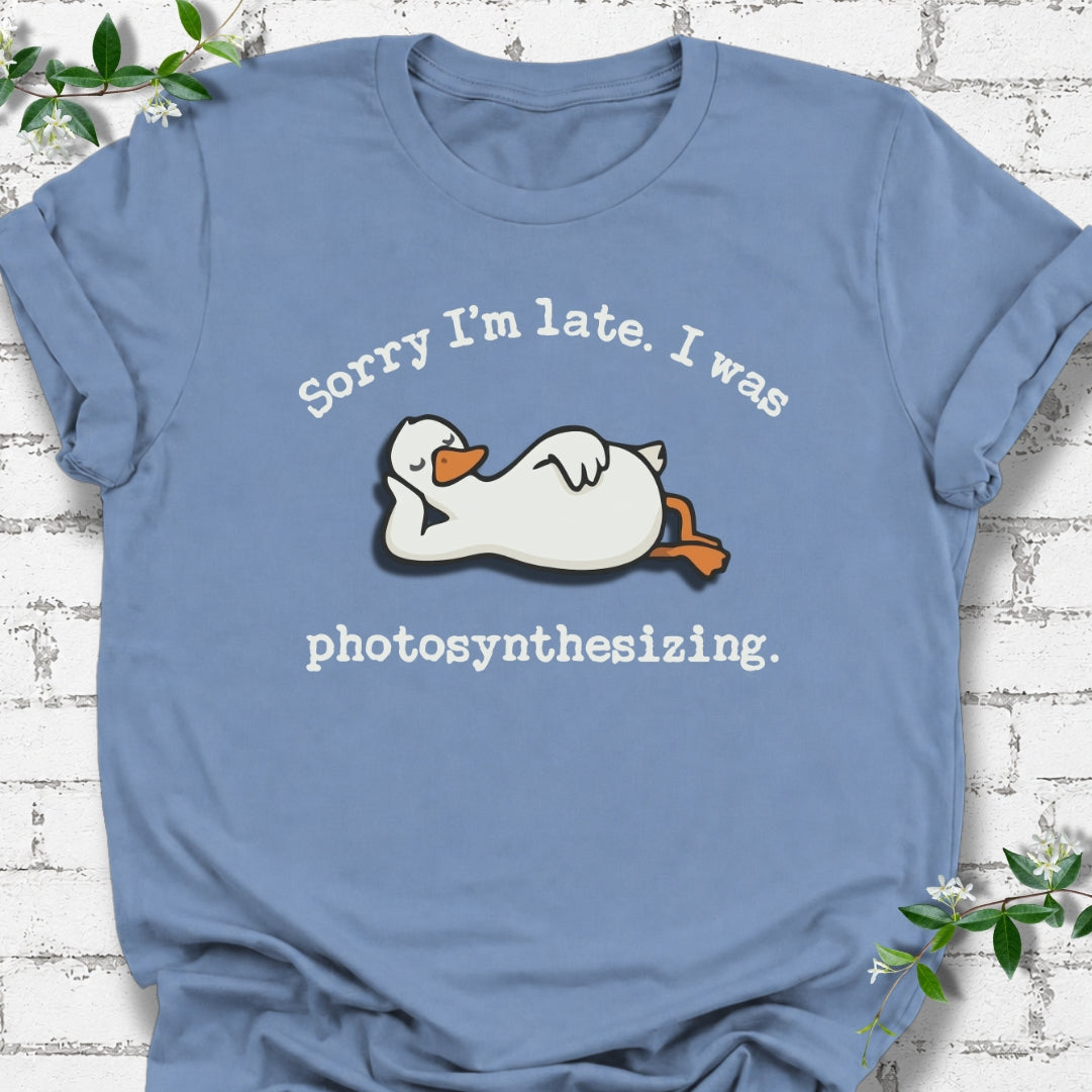 Sorry I'm Late. I Was Photosynthesizing Lightweight Tee