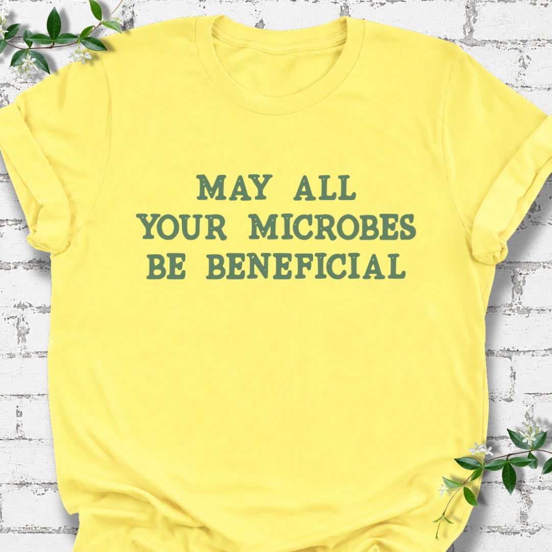 May All Your Microbes Be Beneficial Lightweight Tee