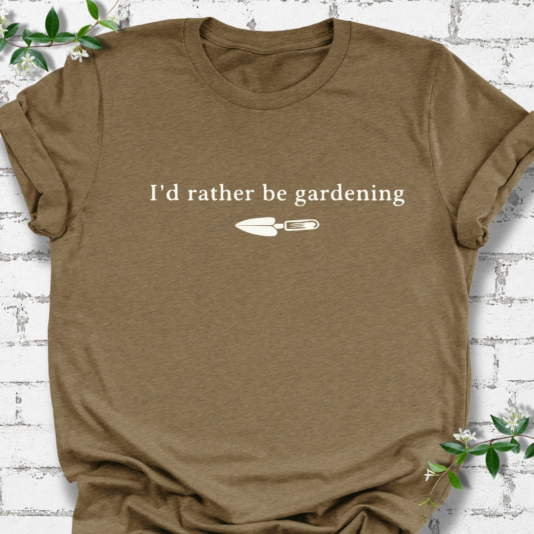 I'd Rather Be Gardening Trowel Lightweight Tee