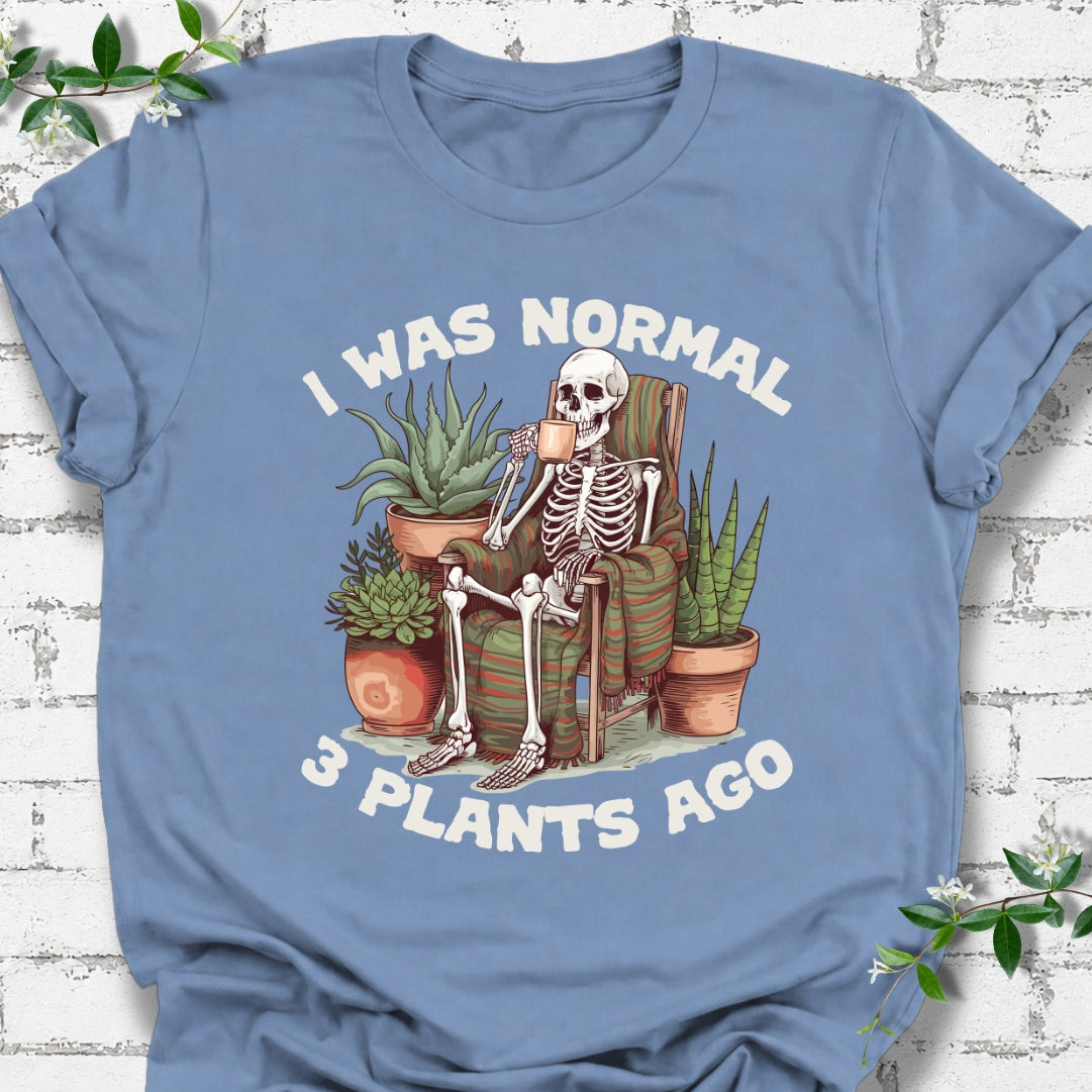 I Was Normal 3 Plants Ago #1 Lightweight Tee