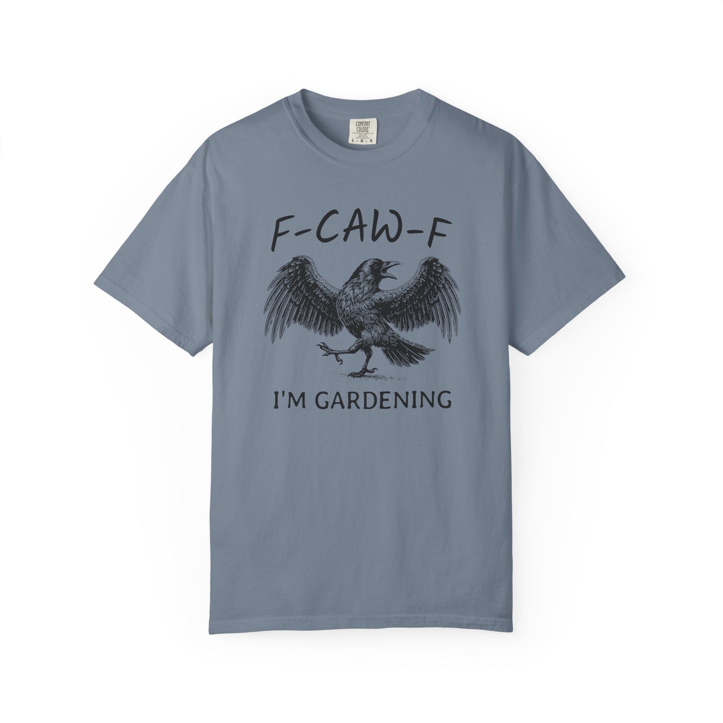 F-CAW-F I'm Gardening Comfort Colors® Heavyweight T-shirt