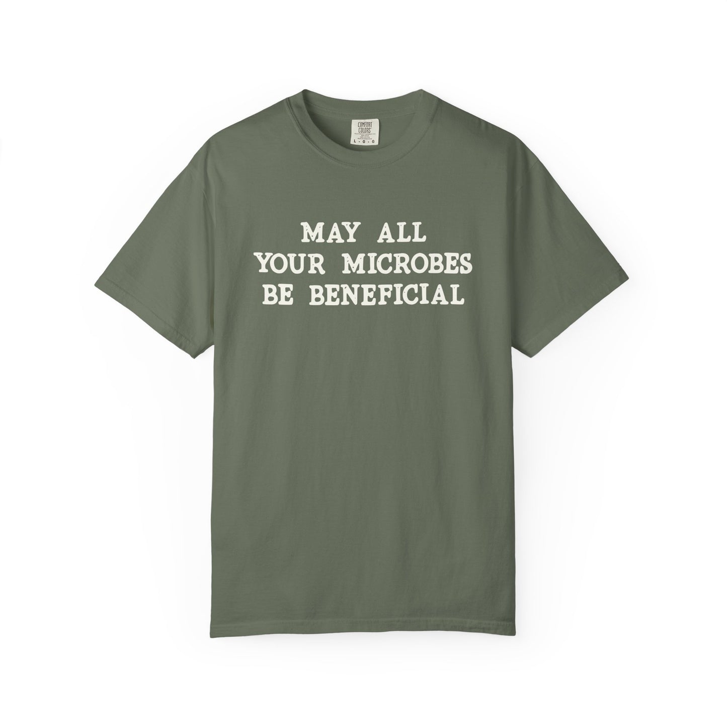 May All Your Microbes Be Beneficial Comfort Colors® Heavyweight T-shirt