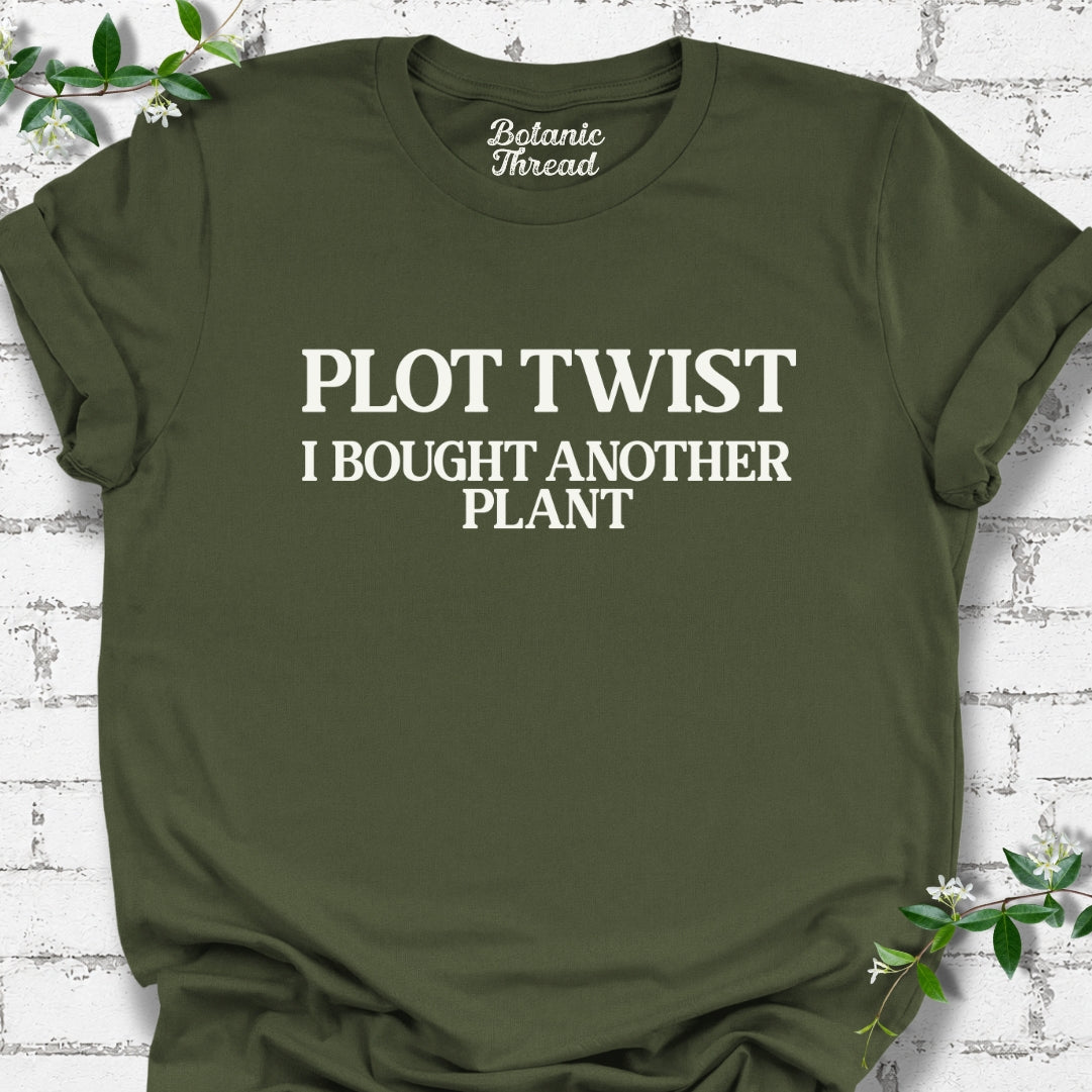 Plot Twist I Bought Another Plant Lightweight Tee