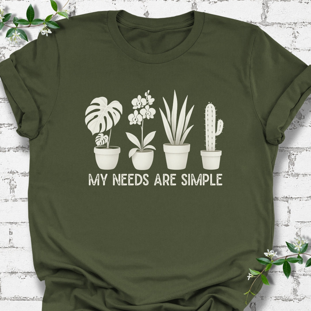 My Needs Are Simple Lightweight Tee