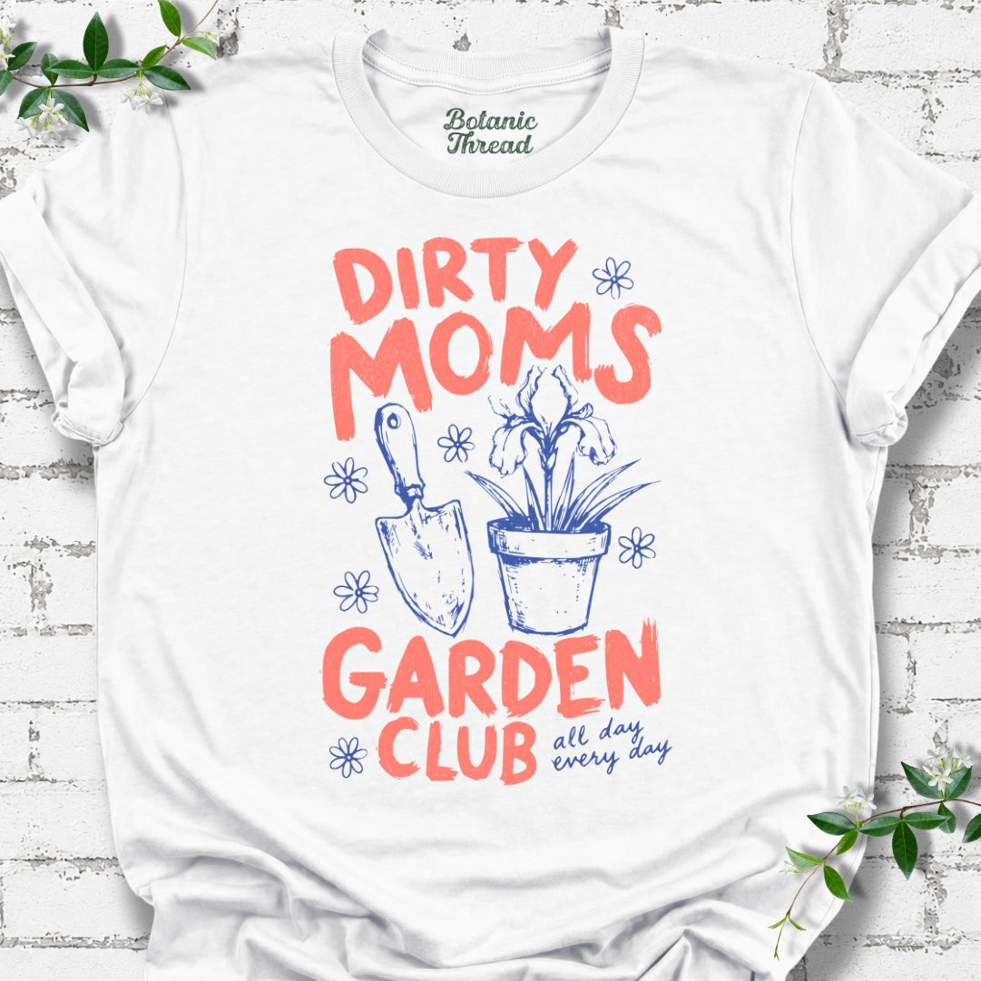 Dirty Moms Garden Club Lightweight Tee