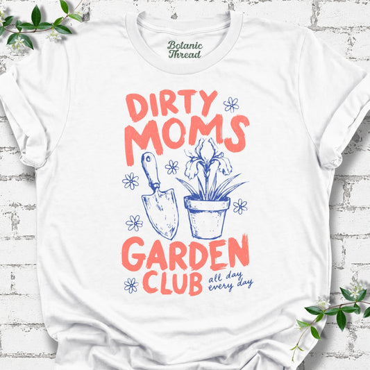 Dirty Moms Garden Club Lightweight Tee
