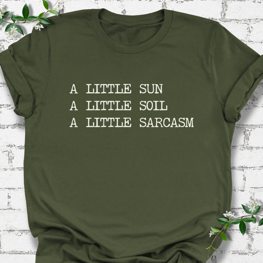 A Little Sun, A Little Soil, A Little Sarcasm Lightweight Tee