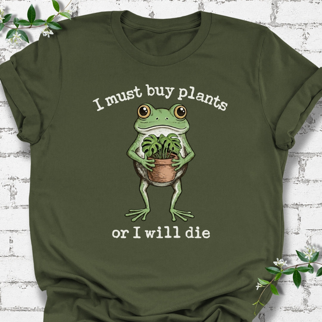 I Must Buy Plants Or I Will Die Lightweight Tee