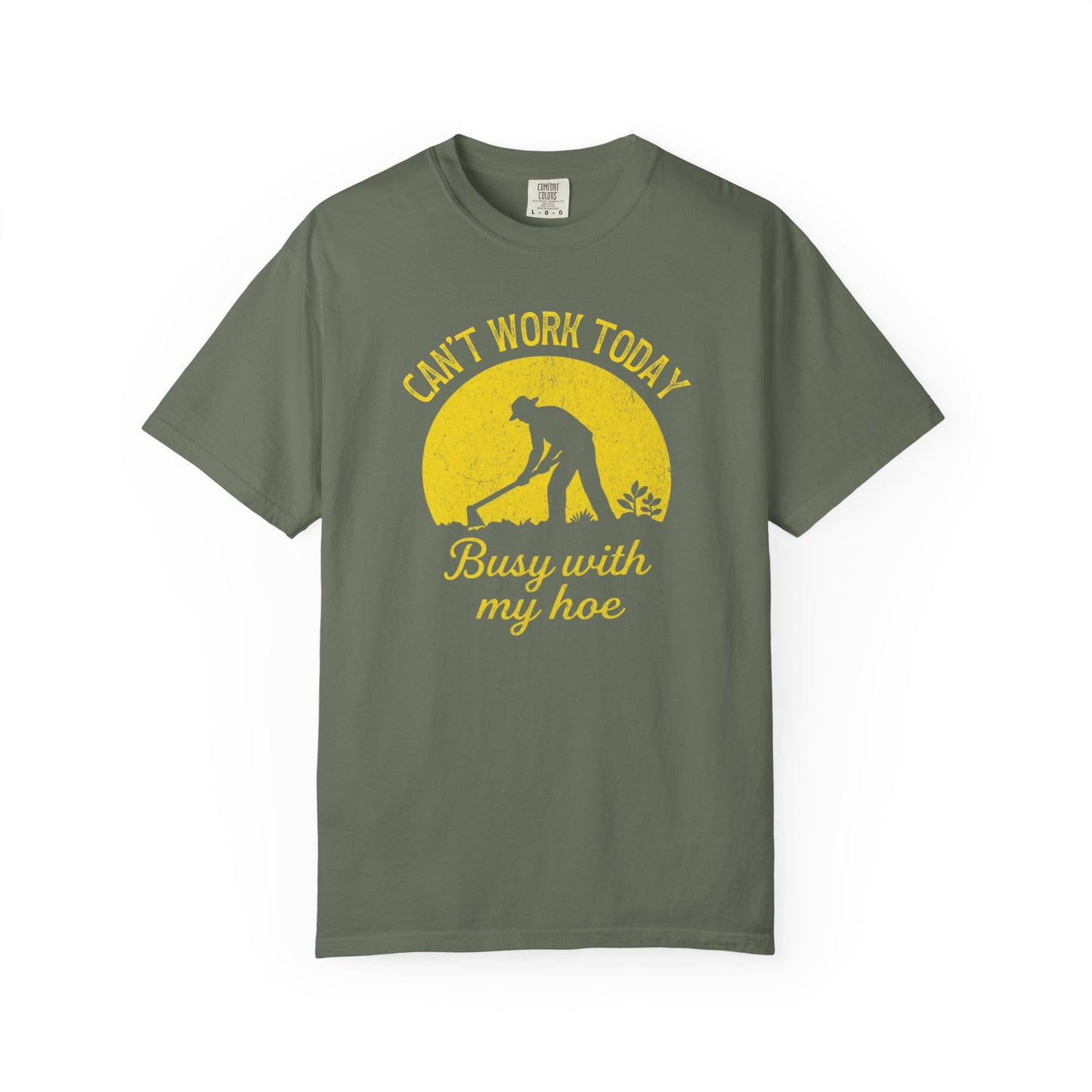 Can't Work Today Busy With My Hoe Comfort Colors® Heavyweight T-shirt