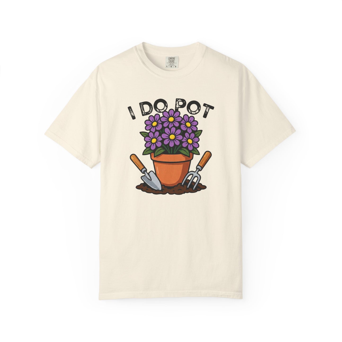 I Do Pot Comfort Colors® Heavyweight T-shirt