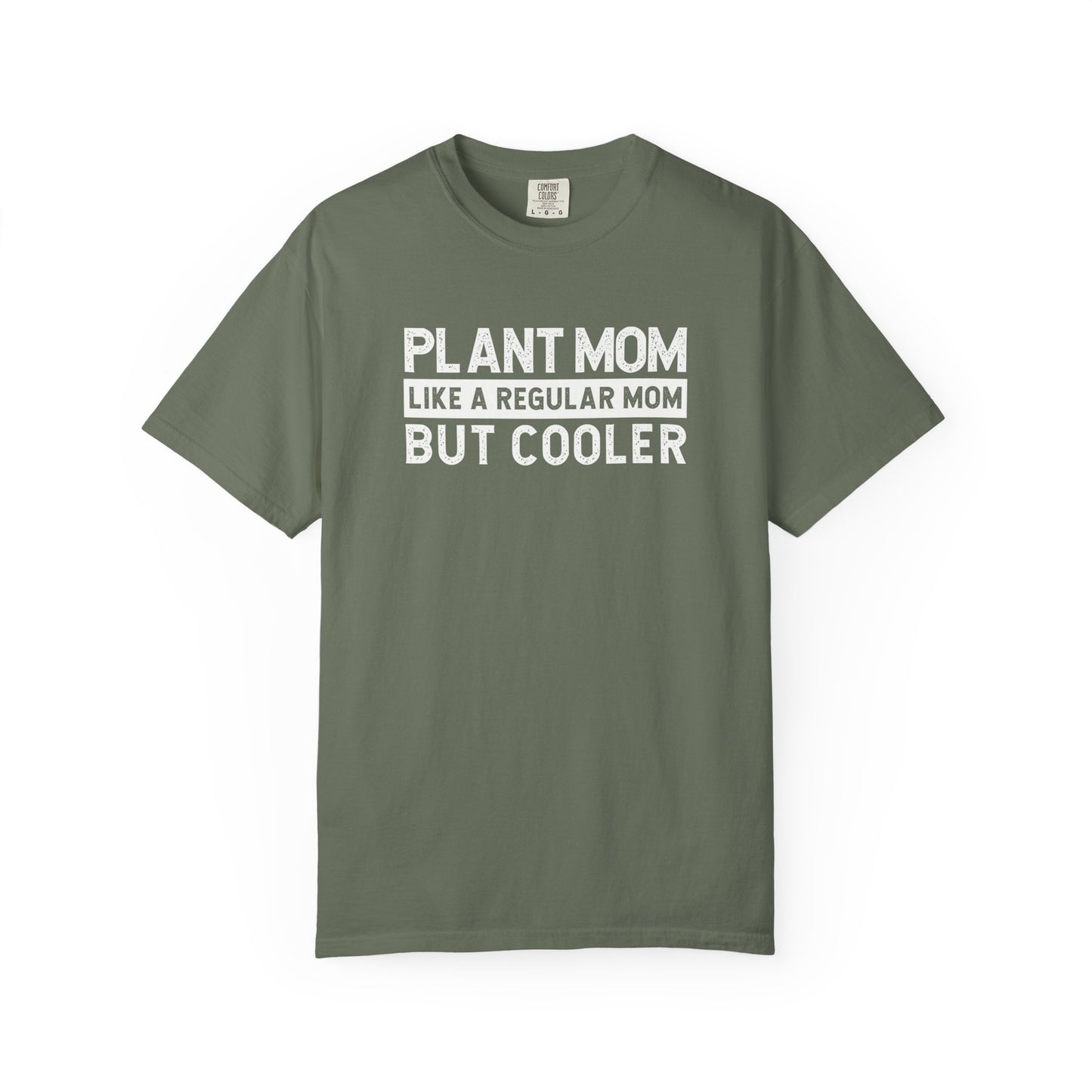 Plant Mom Like A Regular Mom But Cooler Comfort Colors® Heavyweight T-shirt