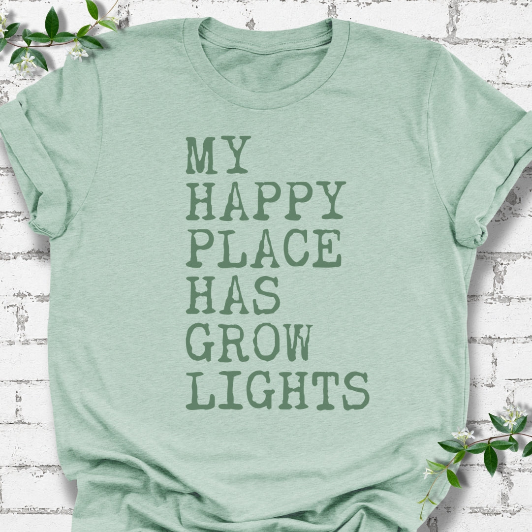 My Happy Place Has Grow Lights Lightweight Tee