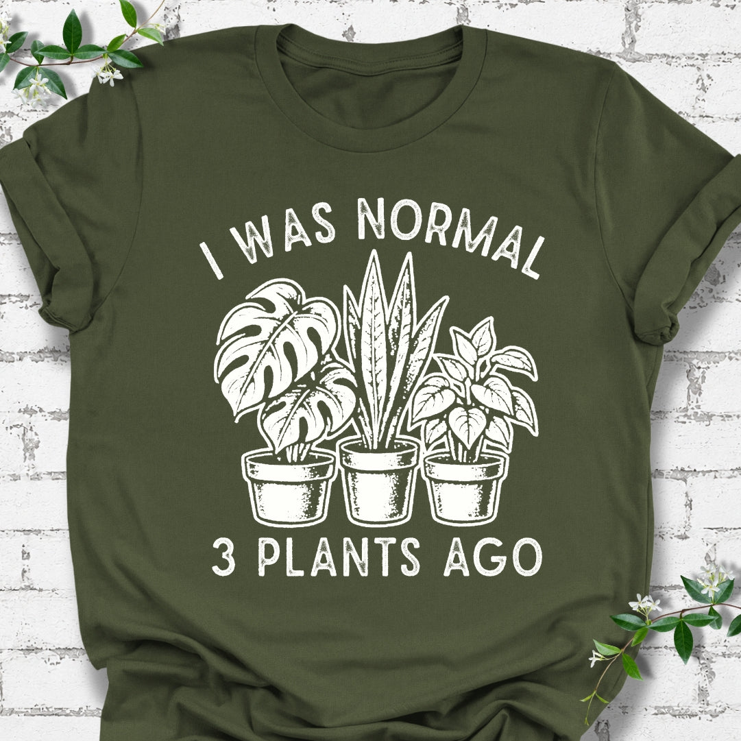 I Was Normal 3 Plants Ago #2 Lightweight Tee
