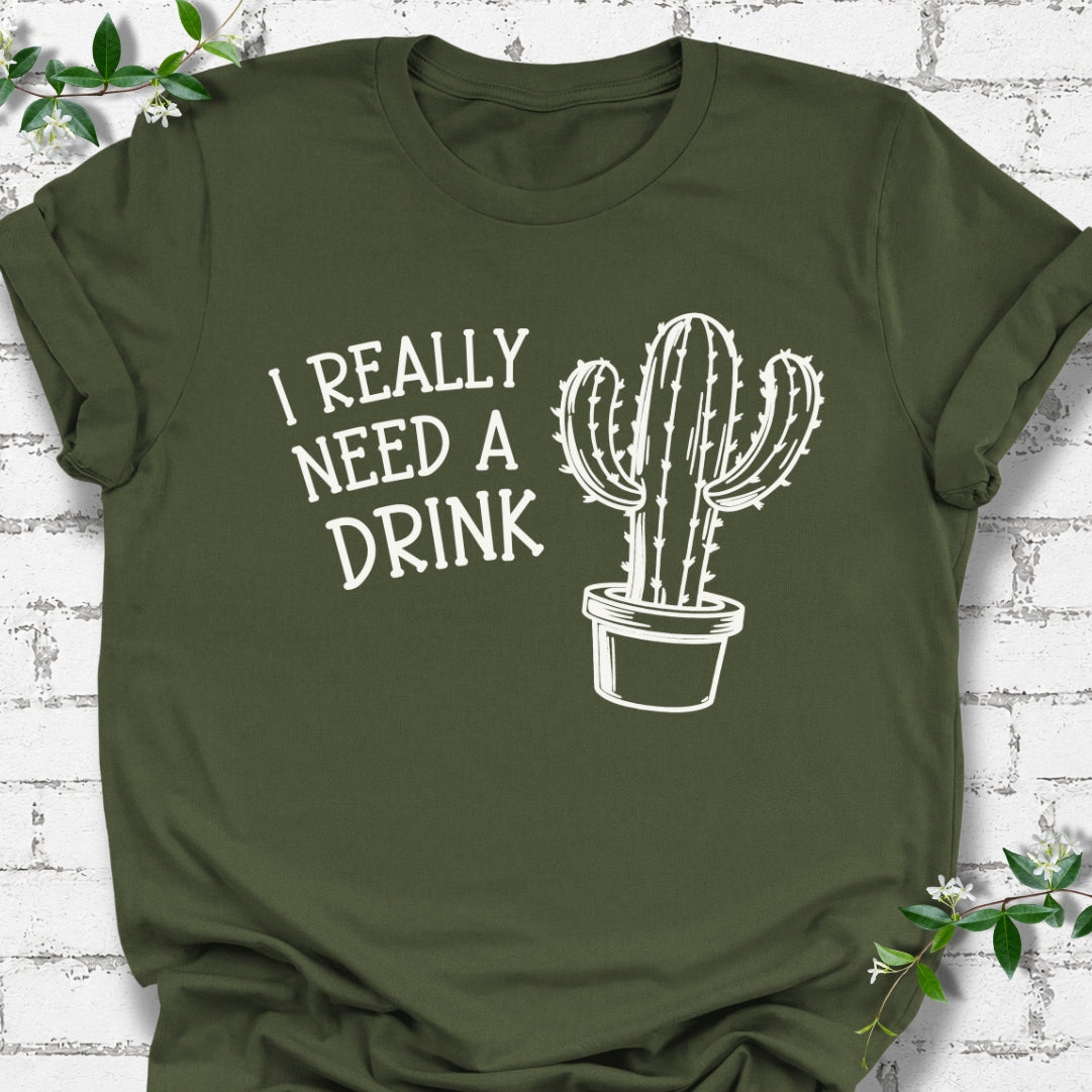 I Really Need A Drink Lightweight Tee