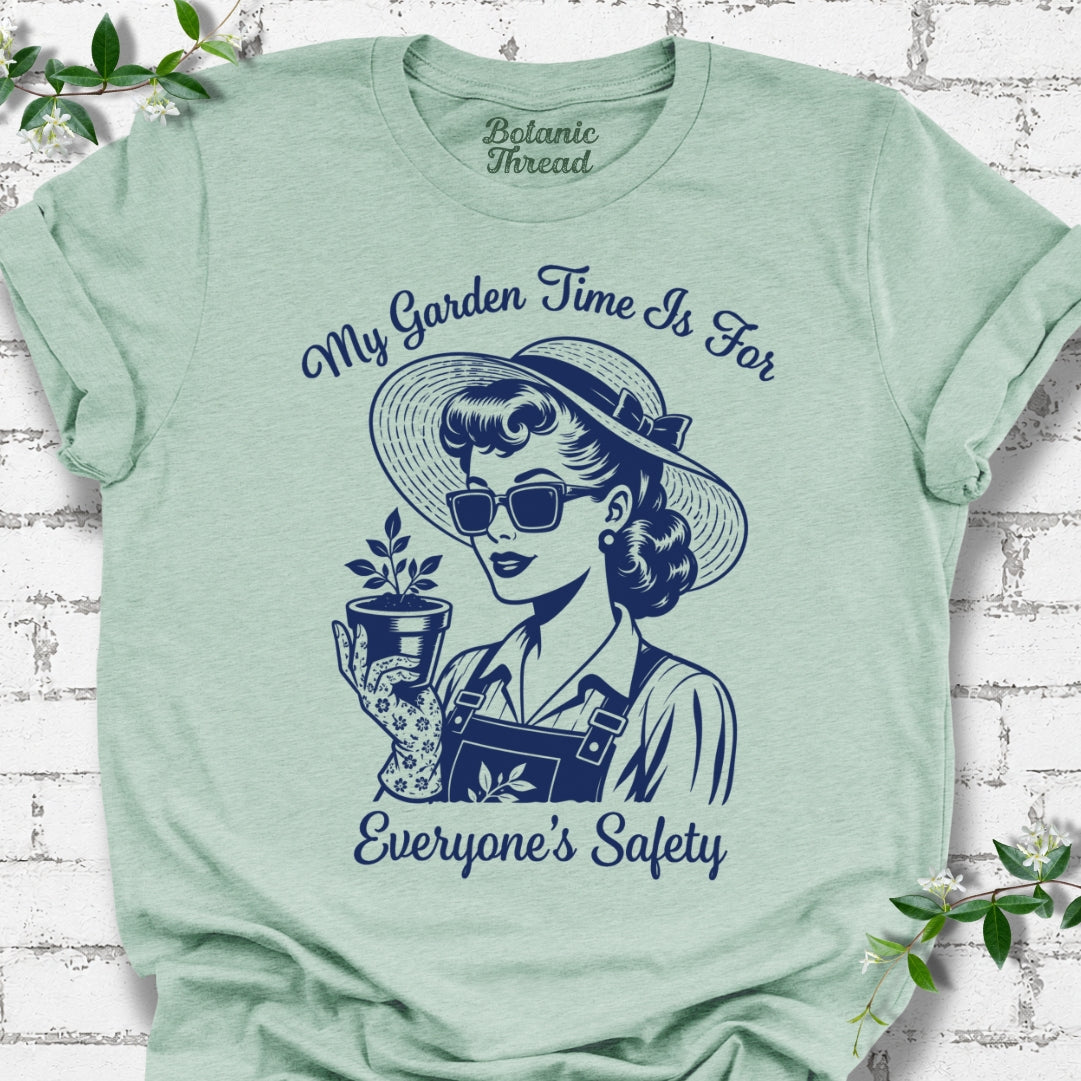 My Garden Time Is For Everyone's Safety Lightweight Tee