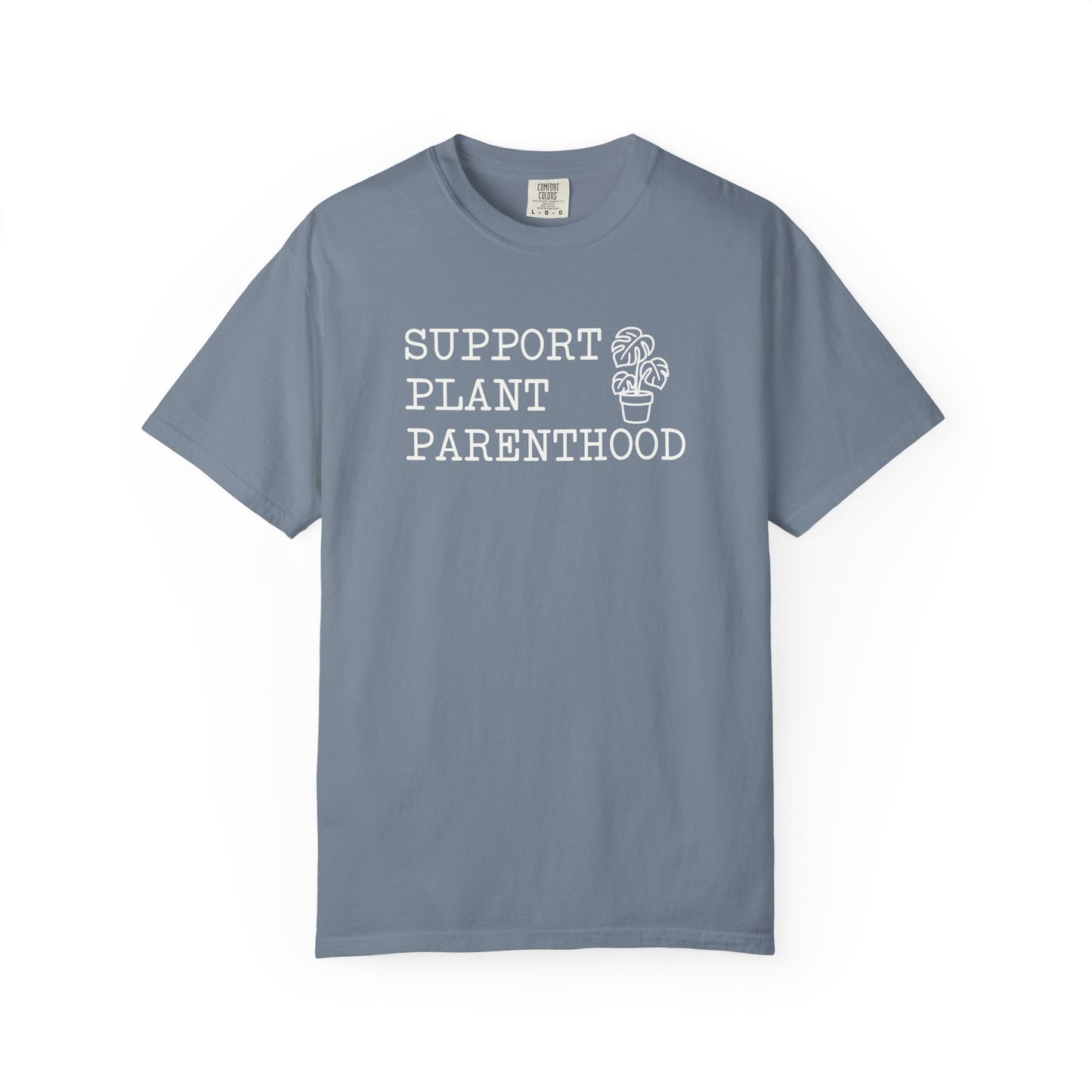 Support Plant Parenthood Comfort Colors® Heavyweight T-shirt