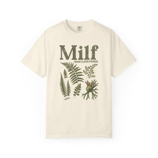 Milf Man I Love Ferns Comfort Colors® Heavyweight T-shirt
