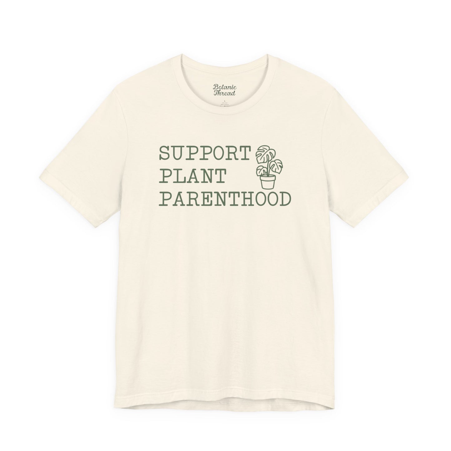 Support Plant Parenthood Lightweight Tee