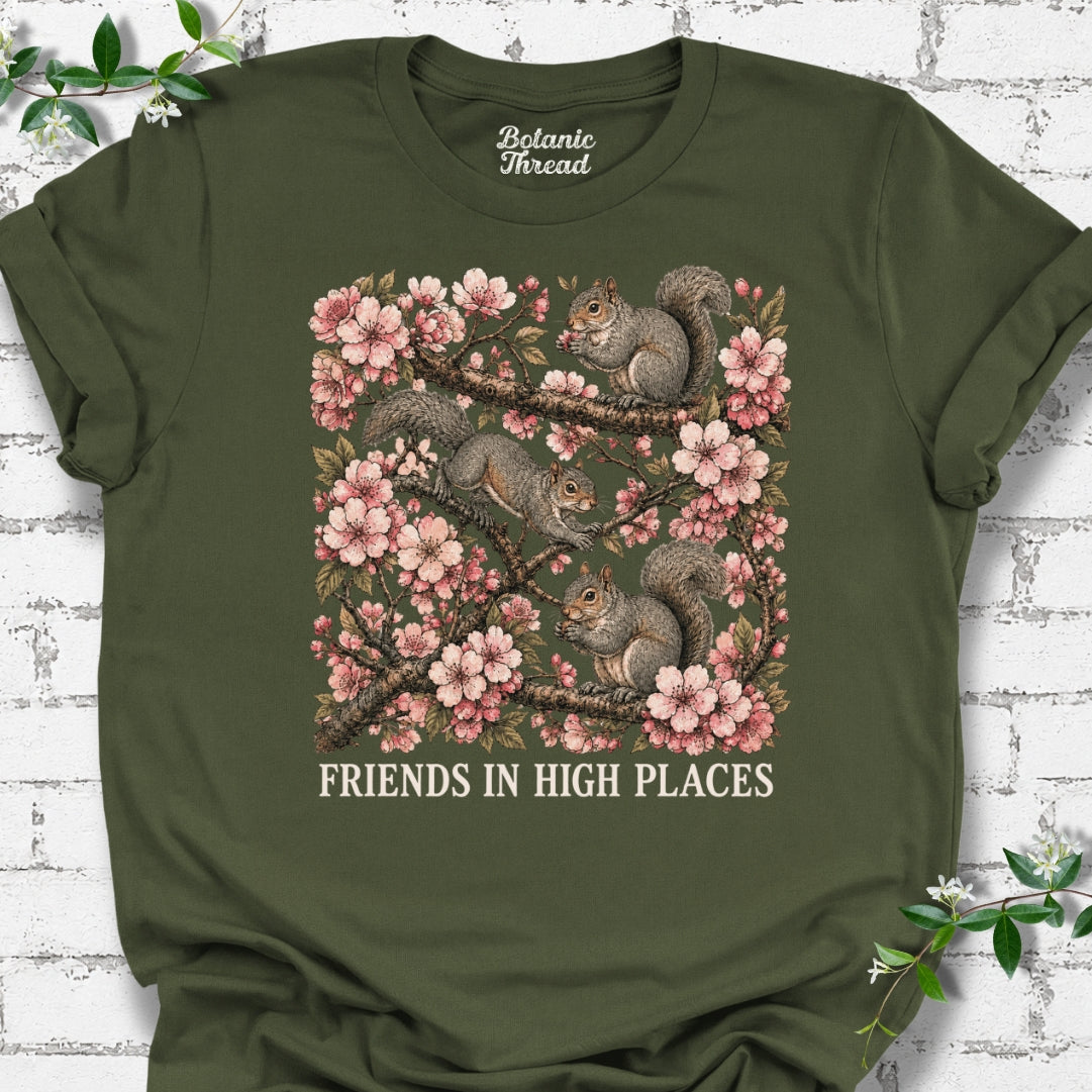 Friends In High Places T-Shirt