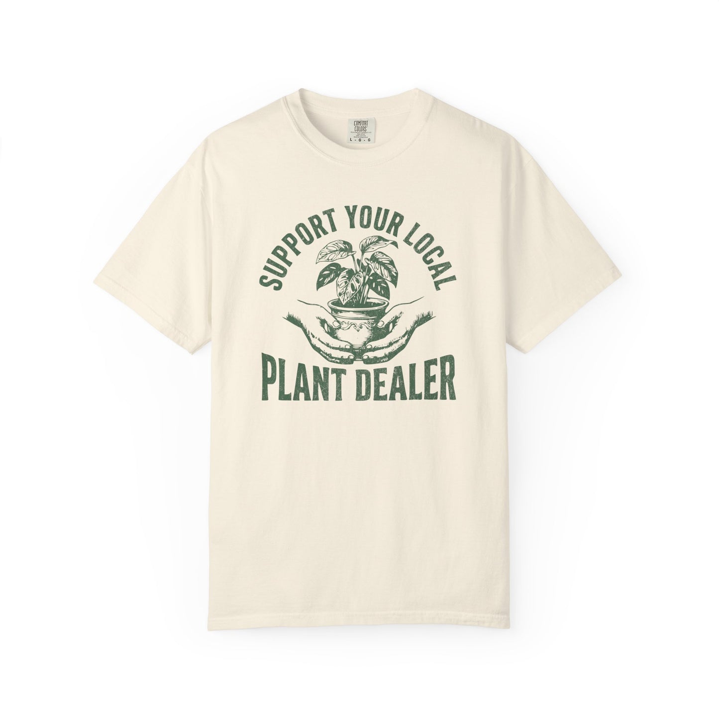 Support Your Local Plant Dealer Comfort Colors® Heavyweight T-shirt