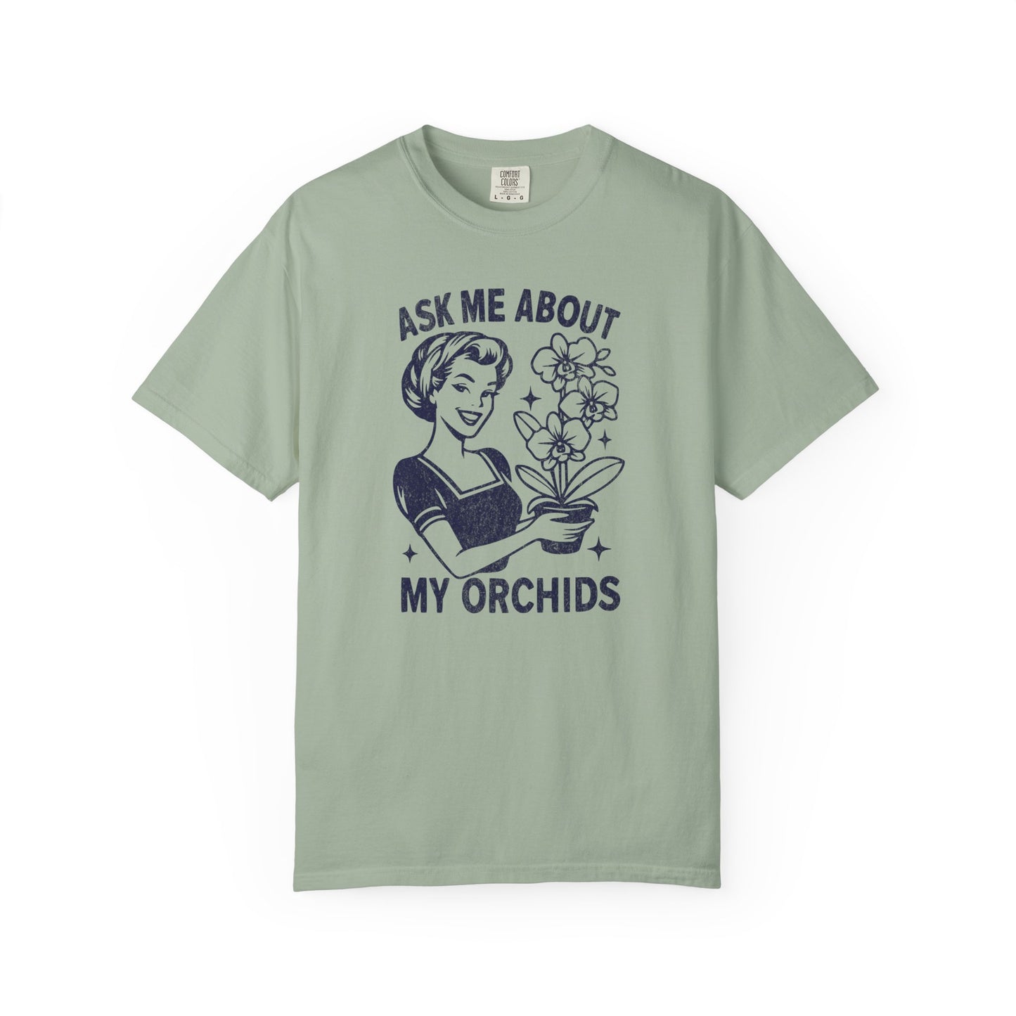 Ask Me About My Orchids Comfort Colors® Heavyweight T-shirt