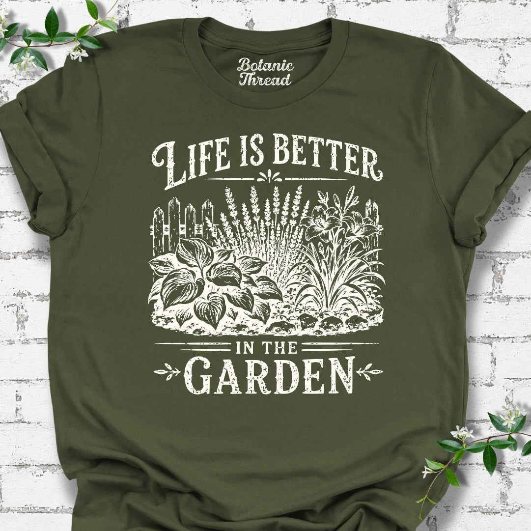 Life Is Better In The Garden #1 Lightweight Tee